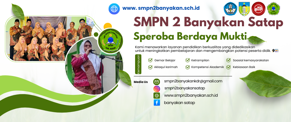 Selamat Datang di Website SMPN 2 Banyakan Satap